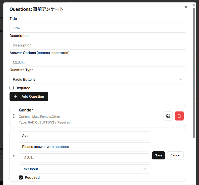 The questionnaire editor, with controls for adding questions, choosing a question type, entering answer options, and toggling required.
